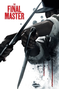 Watch The Final Master Movies Online Free