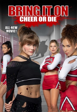 Watch Bring It On: Cheer or Die Movies Online Free