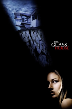 Watch The Glass House Movies Online Free