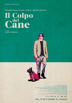 Watch Il colpo del cane Movies Online Free