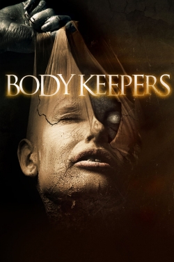 Watch Body Keepers Movies Online Free