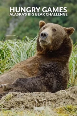 Watch The Hungry Games: Alaska's Big Bear Challenge Movies Online Free