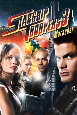 Watch Starship Troopers 3: Marauder Movies Online Free