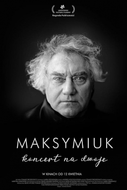 Watch Maksymiuk. Koncert na dwoje Movies Online Free