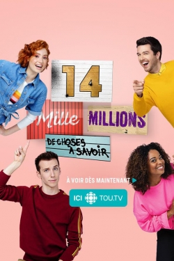 Watch 14 mille millions de choses à savoir Movies Online Free