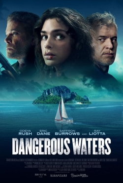 Watch Dangerous Waters Movies Online Free