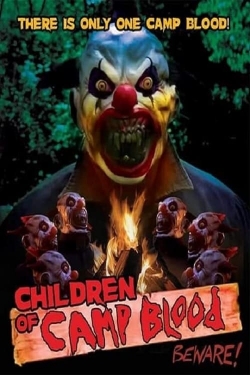 Watch Children of Camp Blood Movies Online Free