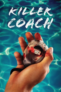 Watch Killer Coach Movies Online Free