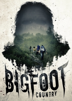 Watch Bigfoot Country Movies Online Free