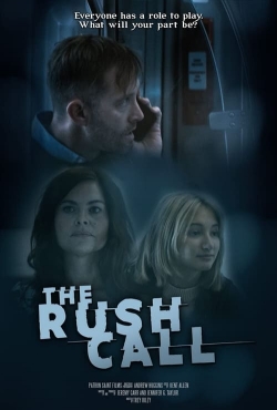 Watch The Rush Call Movies Online Free