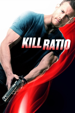 Watch Kill Ratio Movies Online Free