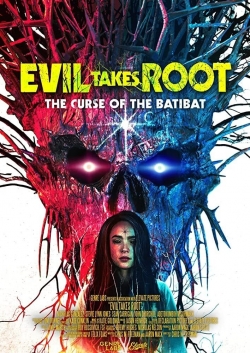 Watch Evil Takes Root Movies Online Free