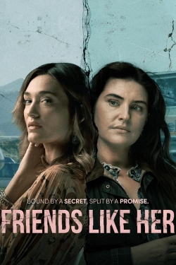 Watch Friends Like Her Movies Online Free