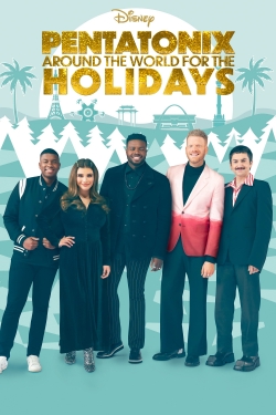 Watch Pentatonix: Around the World for the Holidays Movies Online Free