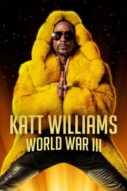 Watch Katt Williams: World War III Movies Online Free