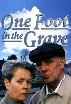 Watch One Foot in the Grave Movies Online Free