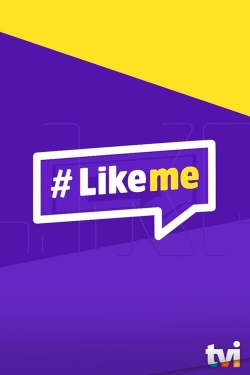 Watch Like Me Movies Online Free