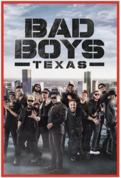 Watch Bad Boys Texas Movies Online Free