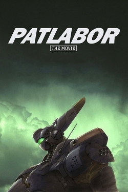 Watch Patlabor: The Movie Movies Online Free