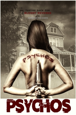 Watch Psychos Movies Online Free