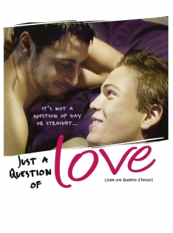 Watch Just a Question of Love Movies Online Free