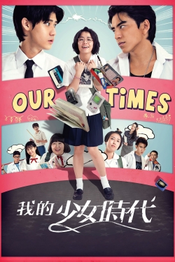 Watch Our Times Movies Online Free