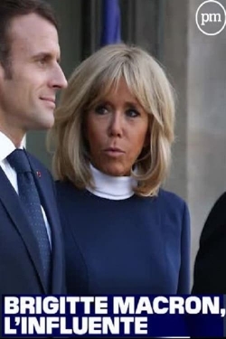 Watch Brigitte Macron, l'influente Movies Online Free