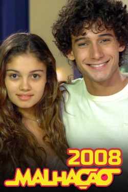 Watch Malhação 2008 Movies Online Free