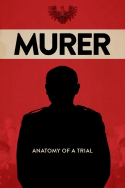 Watch Murer: Anatomy of a Trial Movies Online Free