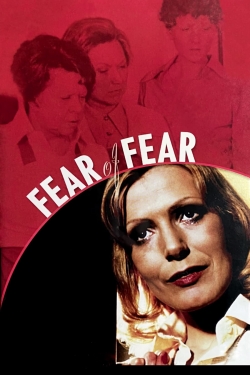 Watch Fear of Fear Movies Online Free