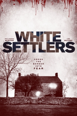 Watch White Settlers Movies Online Free