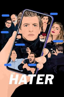 Watch The Hater Movies Online Free