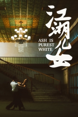 Watch Ash Is Purest White Movies Online Free