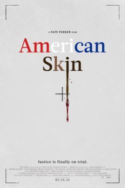 Watch American Skin Movies Online Free