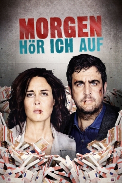 Watch Morgen hör ich auf Movies Online Free