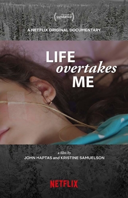 Watch Life Overtakes Me Movies Online Free