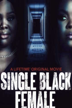 Watch Single Black Female Movies Online Free