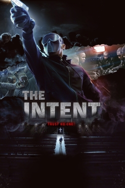 Watch The Intent Movies Online Free