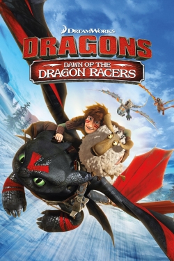 Watch Dragons: Dawn Of The Dragon Racers Movies Online Free