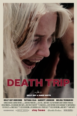 Watch Death Trip Movies Online Free