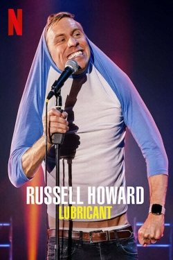 Watch Russell Howard: Lubricant Movies Online Free