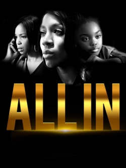 Watch All In Movies Online Free