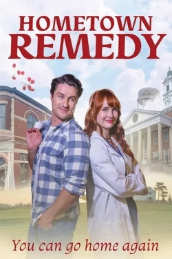 Watch Hometown Remedy Movies Online Free