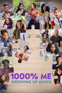 Watch 1000% Me: Growing Up Mixed Movies Online Free