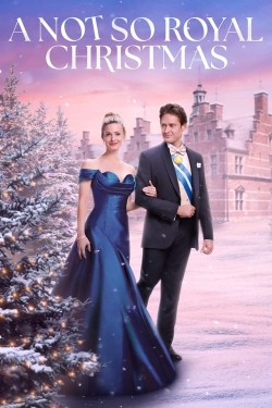 Watch A Not So Royal Christmas Movies Online Free