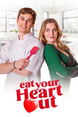 Watch Eat Your Heart Out Movies Online Free