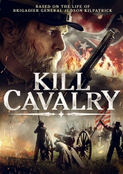 Watch Kill Cavalry Movies Online Free