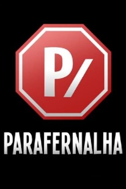 Watch Parafernalha Movies Online Free