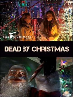 Watch Dead by Christmas Movies Online Free