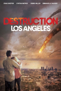 Watch Destruction: Los Angeles Movies Online Free